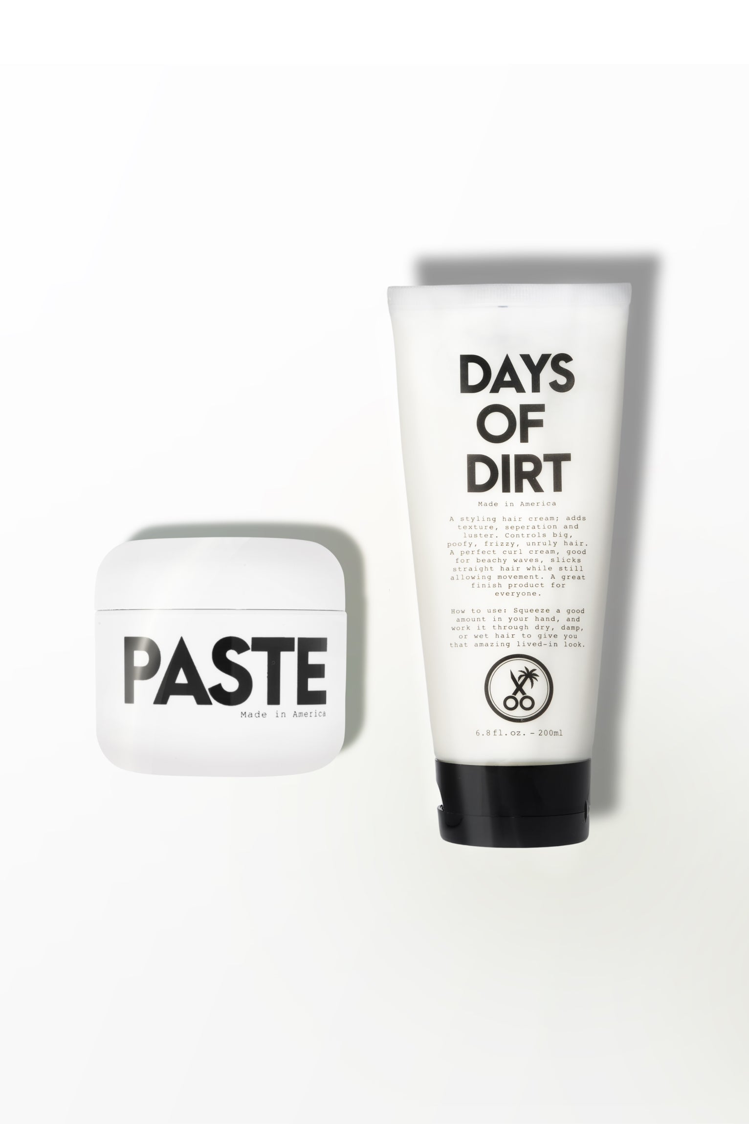 Days of Dirt + Styling Paste