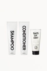 Days of Dirt + Shampoo & Conditioner