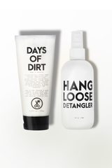 Days of Dirt + Detangler